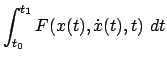 $\displaystyle \int^{t_{1}}_{t_{0}} F(x(t), \dot{x}(t),t)  dt$