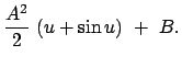 $\displaystyle \frac{A^{2}}{2}  (u + \sin u)  +  B .$