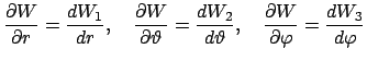 $\displaystyle \frac{\partial W}{\partial r} = \frac{dW_1}{dr},\quad\frac{\parti...
...2}{d\vartheta},\quad\frac{\partial W}{\partial \varphi} = \frac{dW_3}{d\varphi}$